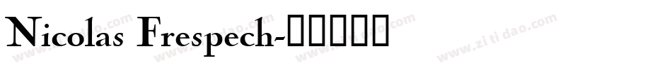 Nicolas Frespech字体转换